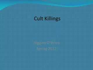 Cult Killings