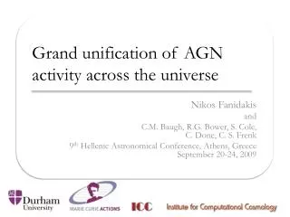 Grand unification of AGN activity across the universe