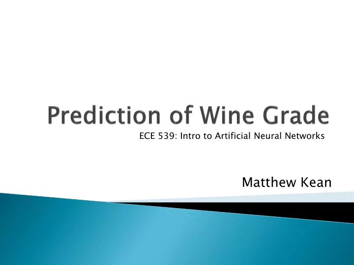 prediction of wine grade