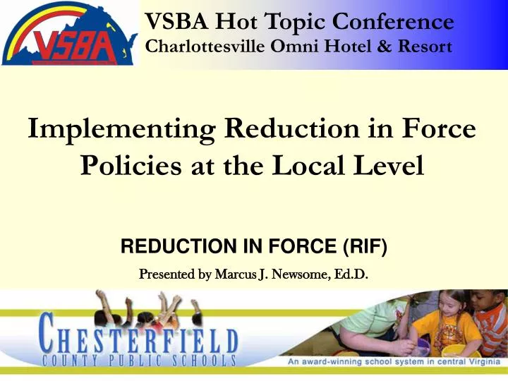 reduction in force rif presented by marcus j newsome ed d