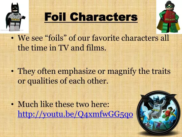 foil characters