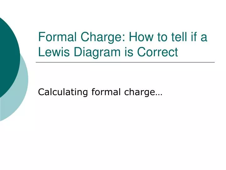 formal charge how to tell if a lewis diagram is correct