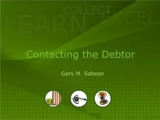 Contacting the Debtor
