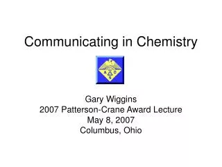 Communicating in Chemistry