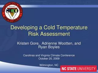 Developing a Cold Temperature Risk Assessment