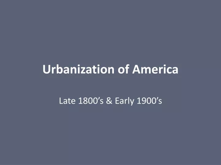 urbanization of america