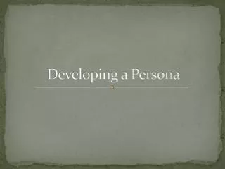 developing a persona