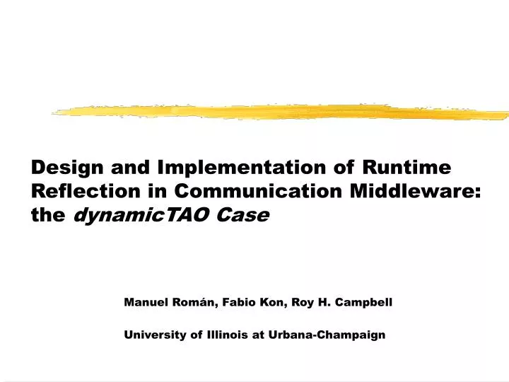 design and implementation of runtime reflection in communication middleware the dynamictao case