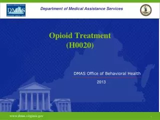 Opioid Treatment (H0020)