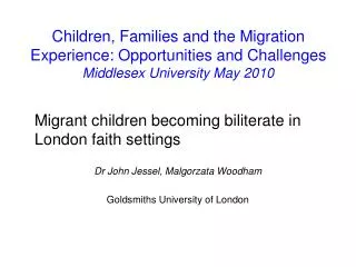 Migrant children becoming biliterate in London faith settings