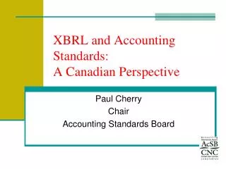 XBRL and Accounting Standards: A Canadian Perspective