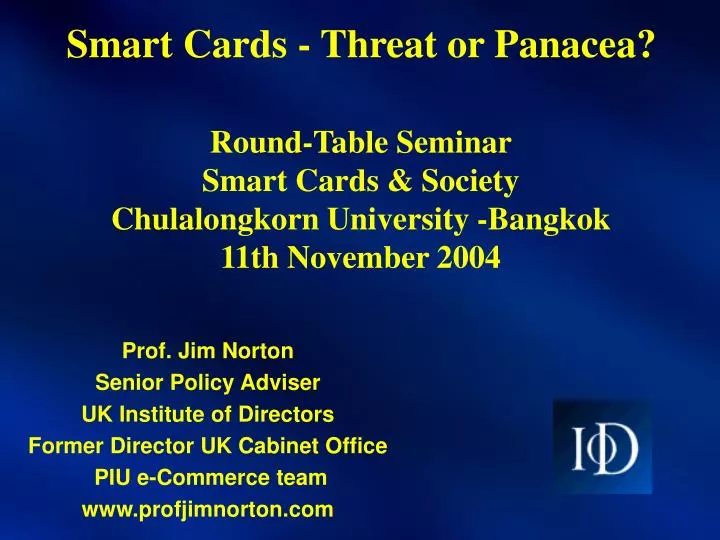 smart cards threat or panacea