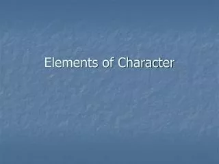Elements of Character
