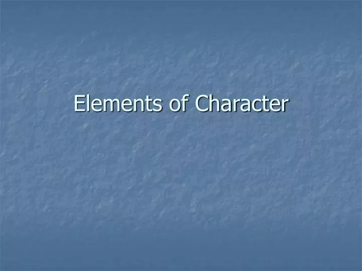 elements of character
