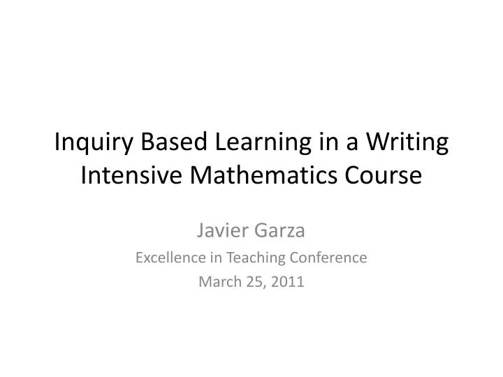 inquiry based learning in a writing intensive mathematics course