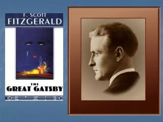 The Great Gatsby: Chapters 5-6