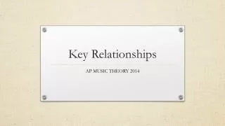 Key Relationships