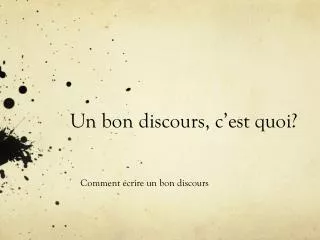 un bon discours c est quoi