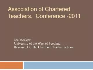 Association of Chartered Teachers. Conference -2011