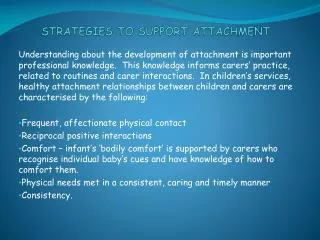 STRATEGIES TO SUPPORT ATTACHMENT
