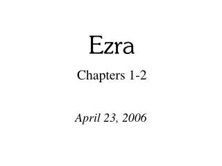 Ezra Chapters 1-2