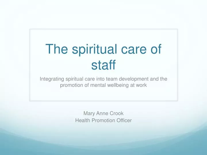 the spiritual care of staff