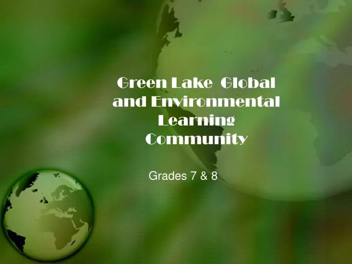 green lake global and environmental learning community