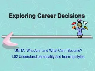 exploring career decisions