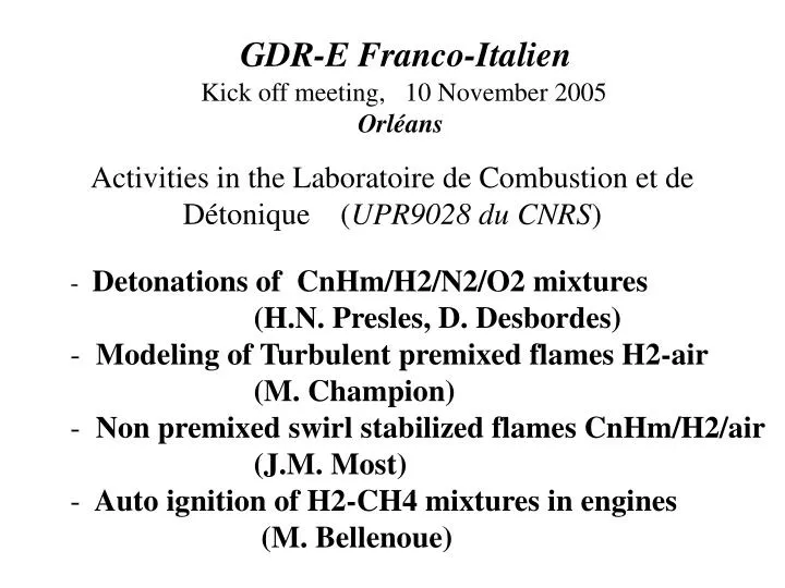 activities in the laboratoire de combustion et de d tonique upr9028 du cnrs