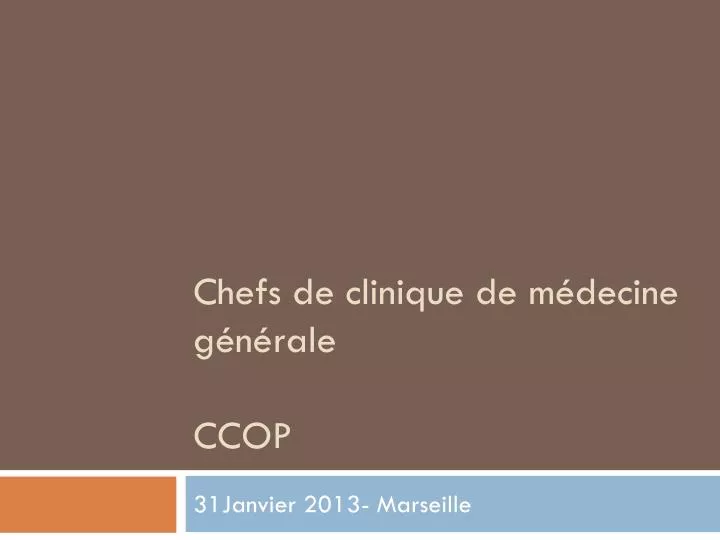 chefs de clinique de m decine g n rale ccop