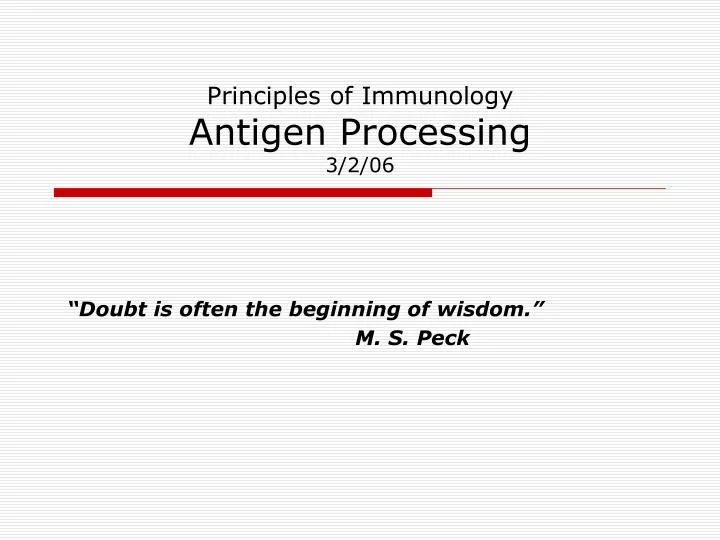 principles of immunology antigen processing 3 2 06