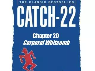 Chapter 20 Corporal Whitcomb