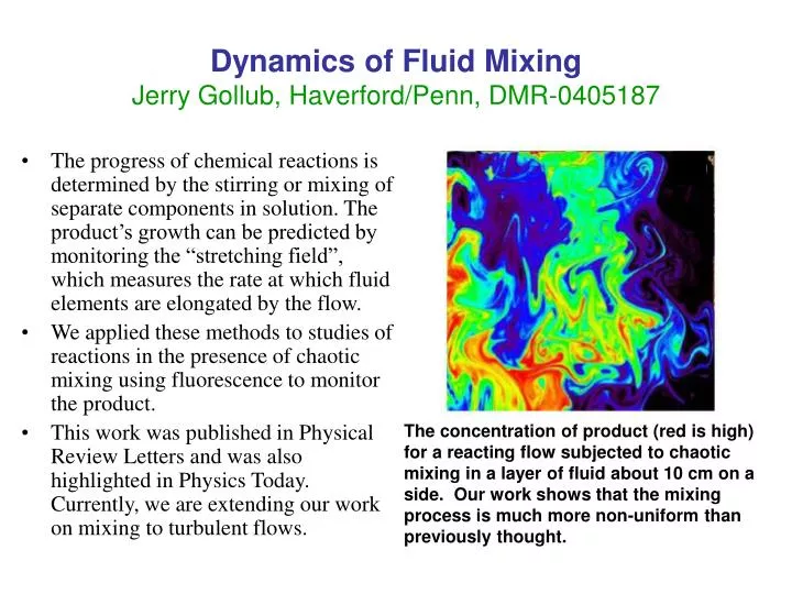 dynamics of fluid mixing jerry gollub haverford penn dmr 0405187