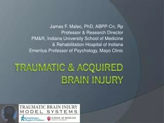 Traumatic &amp; Acquired brain Injury
