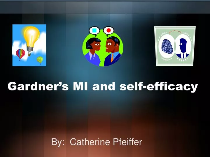 gardner s mi and self efficacy