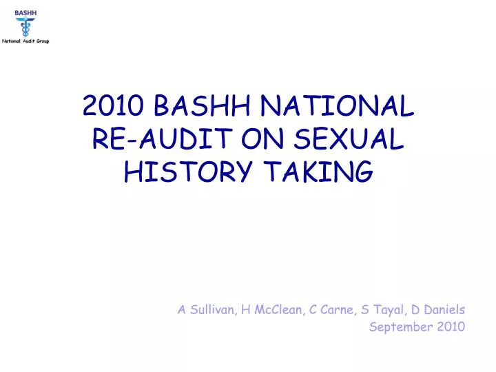 2010 bashh national re audit on sexual history taking