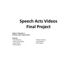 Speech Acts Videos Final Project