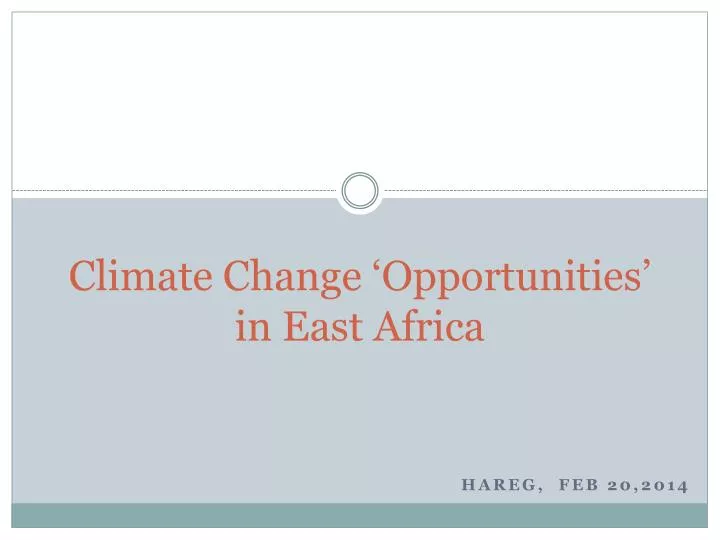 climate change opportunities in east africa