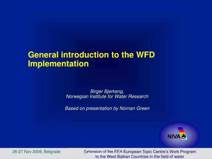 general introduction to the wfd implementation