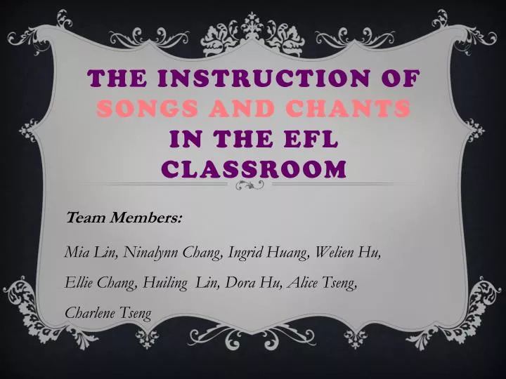 the instruction of songs and chants in the efl classroom