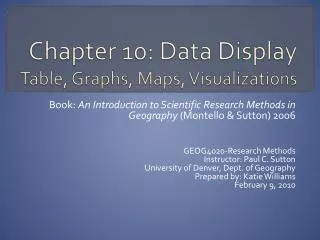 Chapter 10: Data Display Table, Graphs, Maps, Visualizations