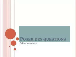 poser des questions