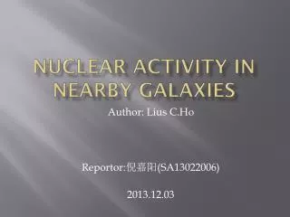 Nuclear activity in Nearby galaxies