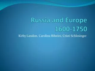 Russia and Europe 1600-1750
