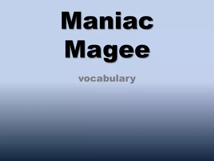 maniac magee