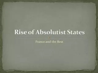 Rise of Absolutist States
