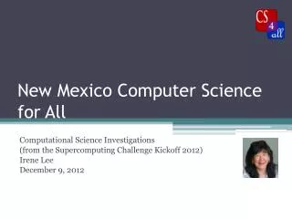 New Mexico Computer Science for All