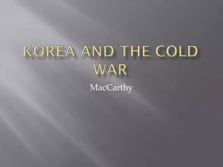 Korea and the Cold War
