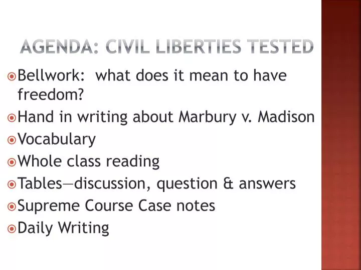 agenda civil liberties tested