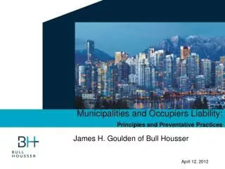 Municipalities and Occupiers Liability: Principles and Preventative Practices